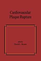 9780824702762-082470276X-Cardiovascular Plaque Rupture (Fundamental and Clinical Cardiology)