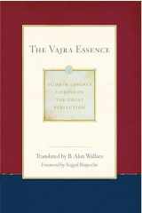 9781614293477-1614293473-The Vajra Essence (3) (Dudjom Lingpa's Visions of the Great Per)