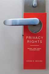 9780271036861-0271036869-Privacy Rights: Moral and Legal Foundations