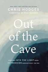 9781400221257-1400221250-Out of the Cave: Stepping into the Light when Depression Darkens What You See