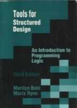 9780023118616-002311861X-Tools for Structured Design: An Introduction to Programming Logic