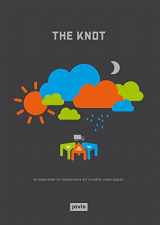 9783868591156-386859115X-The Knot: An Experiment on Collaborative Art in Public Urban Space