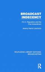 9781032622958-1032622954-Broadcast Indecency (Routledge Library Editions: Broadcasting)