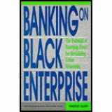 9780941410946-0941410943-Banking on Black Enterprise