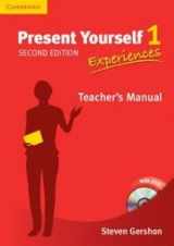 9781107435834-1107435838-Present Yourself Level 1 Teacher's Manual with DVD: Experiences
