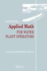 9780877628750-0877628750-Applied Math for Water Plant Operators - Workbook
