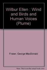 9780452257634-0452257638-Wind and Birds and Human Voices