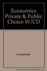 9780324174922-0324174926-Economics: Private and Public Choice with Student CD-ROM