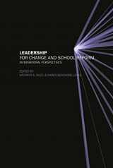 9780415227926-0415227925-Leadership for Change and School Reform: International Perspectives