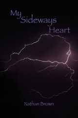 9780980168457-0980168457-My Sideways Heart