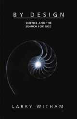 9781893554641-1893554643-By Design: Science and the Search for God