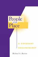 9780664230715-0664230717-People and Place: A Covenant Ecclesiology