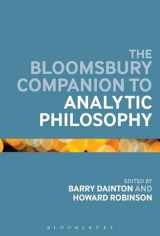 9781441126283-1441126287-The Bloomsbury Companion to Analytic Philosophy (Bloomsbury Companions)