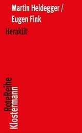 9783465042068-3465042069-Heraklit: Seminar Wintersemester 1966/67 (Klostermann Rotereihe) (German Edition)