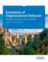 9781453339244-1453339248-Essentials of Organizational Behavior: Bridging Science and Practice v4.0