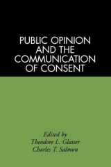 9780898624052-0898624053-Public Opinion and the Communication of Consent