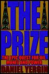 9780736620215-0736620214-The Prize (The Epic Quest For Oil, Money and Power, Part I)