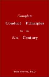 9780967370583-0967370582-Complete Conduct Principles for the 21st Century
