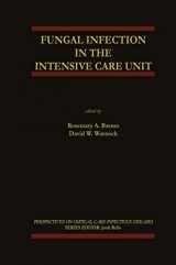 9781402070495-1402070497-Fungal Infection in the Intensive Care Unit (Perspectives on Critical Care Infectious Diseases, 6)