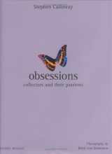 9781840007213-1840007214-Obsessions: Collectors and Their Passions (Mitchell Beazley Interiors)