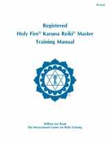 9781886785366-1886785368-Holy Fire Karuna Reiki® Master Training Manual