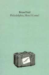 9780571085866-0571085865-Philadelphia, Here I Come! : A Comedy in Three Acts