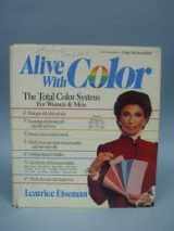 9780874915525-087491552X-Alive With Color: The Total Color System for Women and Men