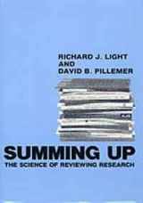 9780674854307-0674854306-Summing Up: The Science of Reviewing Research