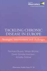 9789289041928-9289041927-Tackling Chronic Disease in Europe: Strategies, Interventions and Challenges (Observatory Studies Series, 20)