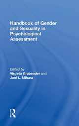 9781138782044-1138782041-Handbook of Gender and Sexuality in Psychological Assessment