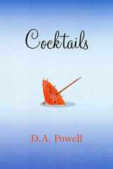 9781555973957-1555973957-Cocktails: Poems