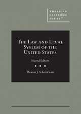 9781647084189-1647084180-The Law and Legal System of the United States (American Casebook Series)