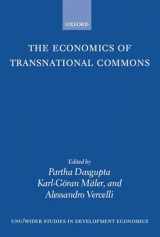 9780198292203-0198292201-The Economics of Transnational Commons (WIDER Studies in Development Economics)