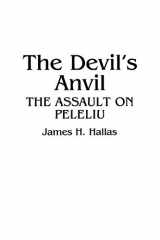 9780313361029-0313361029-The Devil's Anvil: The Assault on Peleliu
