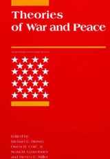 9780262522526-0262522527-Theories of War and Peace (International Security Readers)