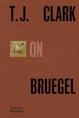 9780500028667-0500028664-T. J. Clark on Bruegel (Pocket Perspectives, 8)