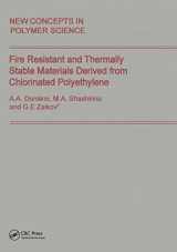 9789067643733-9067643734-Fire Resistant and Thermally Stable Materials Derived from Chlorinated Polyethylene (New Concepts in Polymer Science, 13)