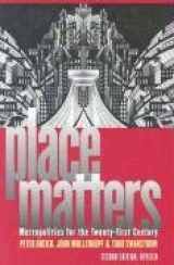 9780700613649-0700613641-Place Matters: Metropolitics for the 21st Century- 2nd Edition, Revised (Studies in Government and Public Policy)