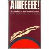9780882580517-0882580515-Aiiieeeee! An Anthology of Asian-American Writers