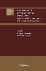 9780387341620-0387341625-Handbook of International Insurance: Between Global Dynamics and Local Contingencies (Huebner International Series on Risk, Insurance and Economic Security, 26)