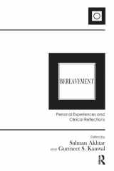 9781782204916-1782204911-Bereavement: Personal Experiences and Clinical Reflections