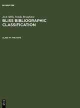 9783598243356-3598243359-The Arts (Bliss Bibliographic Classification)
