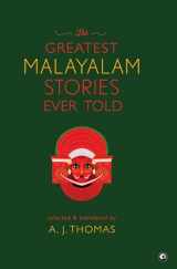9789390652761-9390652766-The Greatest Malayalam Stories Ever Told