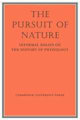 9780521296175-052129617X-The Pursuit of Nature: Informal Essays on the History of Physiology