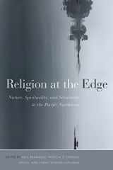 9780774867627-0774867620-Religion at the Edge: Nature, Spirituality, and Secularity in the Pacific Northwest