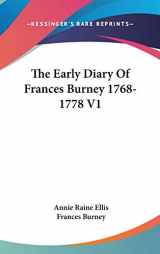 9780548105023-0548105022-The Early Diary Of Frances Burney 1768-1778 V1
