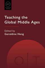 9781603295161-160329516X-Teaching the Global Middle Ages (Options for Teaching)