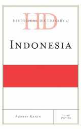 9780810871953-0810871955-Historical Dictionary of Indonesia (Historical Dictionaries of Asia, Oceania, and the Middle East)