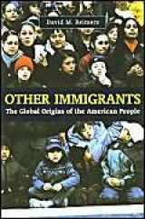 9780814775349-0814775349-Other Immigrants: The Global Origins of the American People