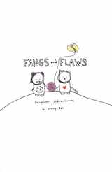 9780692318058-0692318054-Fangs and Flaws: FangGrrr Adventures